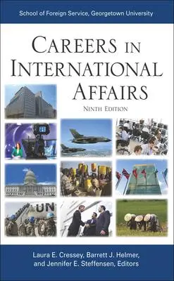 Cover: 9781626160750 | Careers in International Affairs | Ninth Edition | Cressey (u. a.)