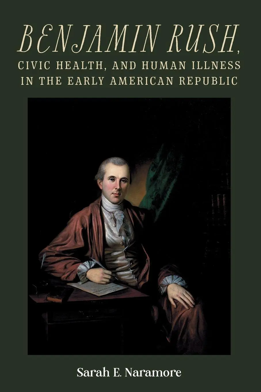 Cover: 9781648250750 | Benjamin Rush, Civic Health, and Human Illness in the Early...