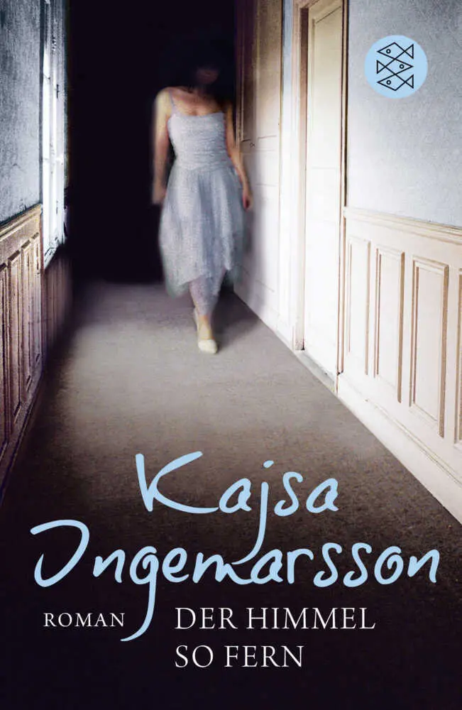 Cover: 9783596030750 | Der Himmel so fern | Roman | Kajsa Ingemarsson | Taschenbuch | 438 S.