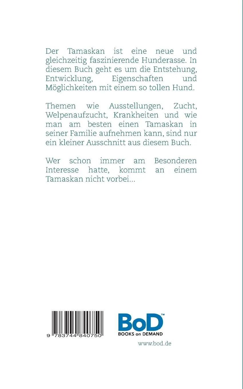 Rückseite: 9783744840750 | Tamaskan | Der Hund im Wolfspelz | B. Birkner | Taschenbuch | 100 S.