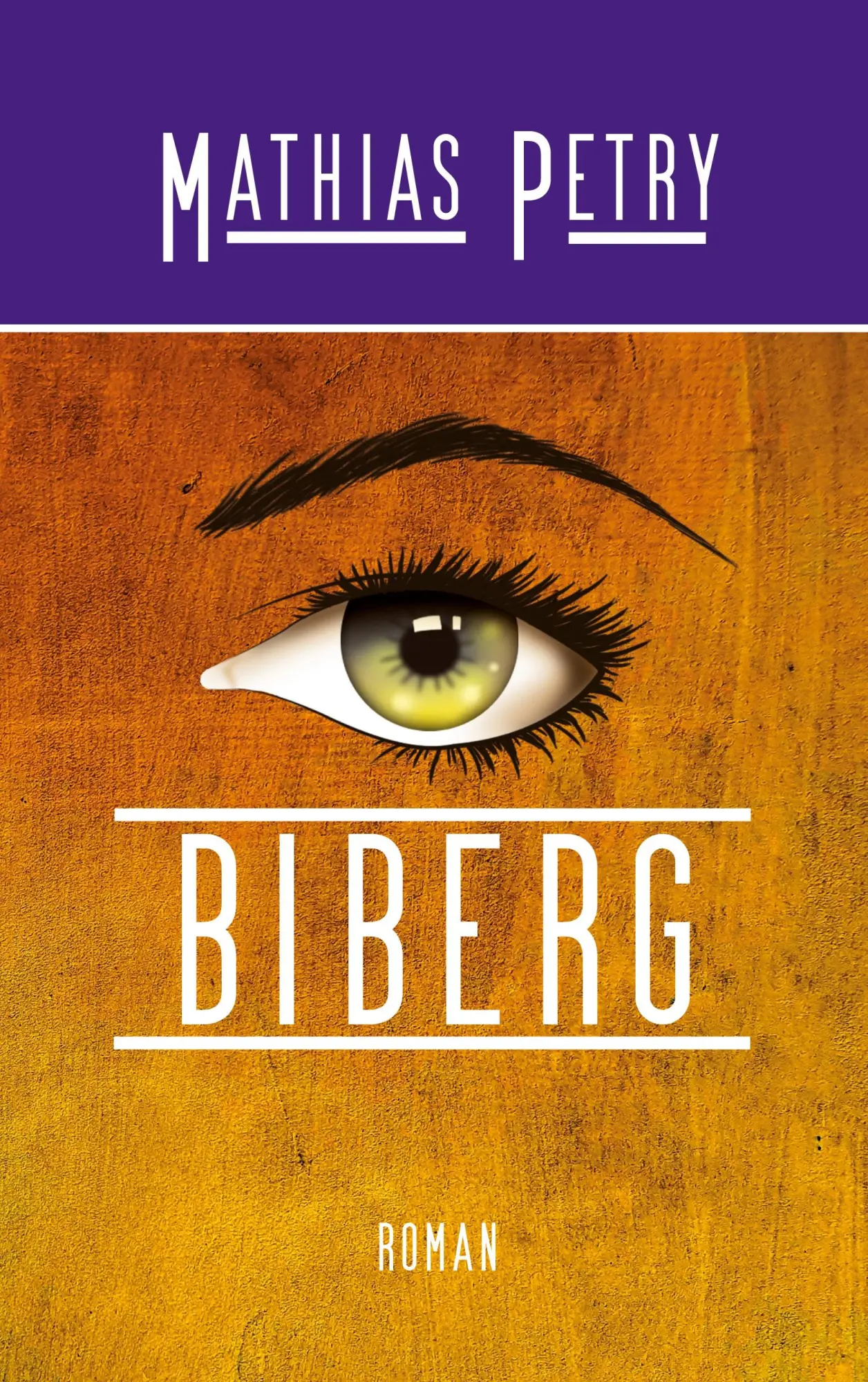 Cover: 9783819250750 | Biberg | Mathias Petry | Taschenbuch | edition kb8 | 246 S. | Deutsch