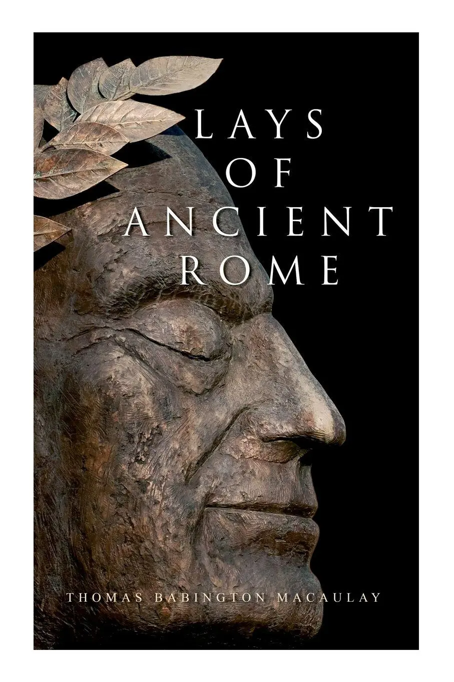 Cover: 9788027340750 | Lays of Ancient Rome | Epic Poems | Thomas Babington Macaulay | Buch