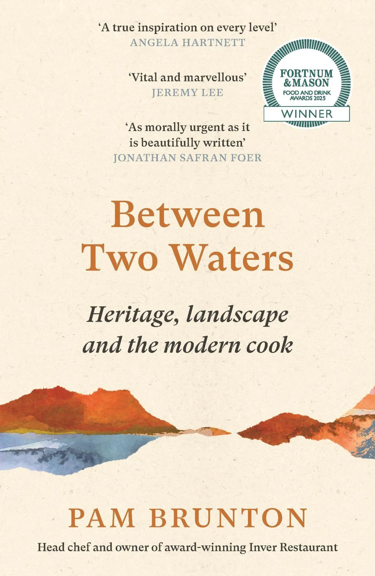 Cover: 9781837260850 | Between Two Waters | Heritage, landscape and the modern cook | Brunton