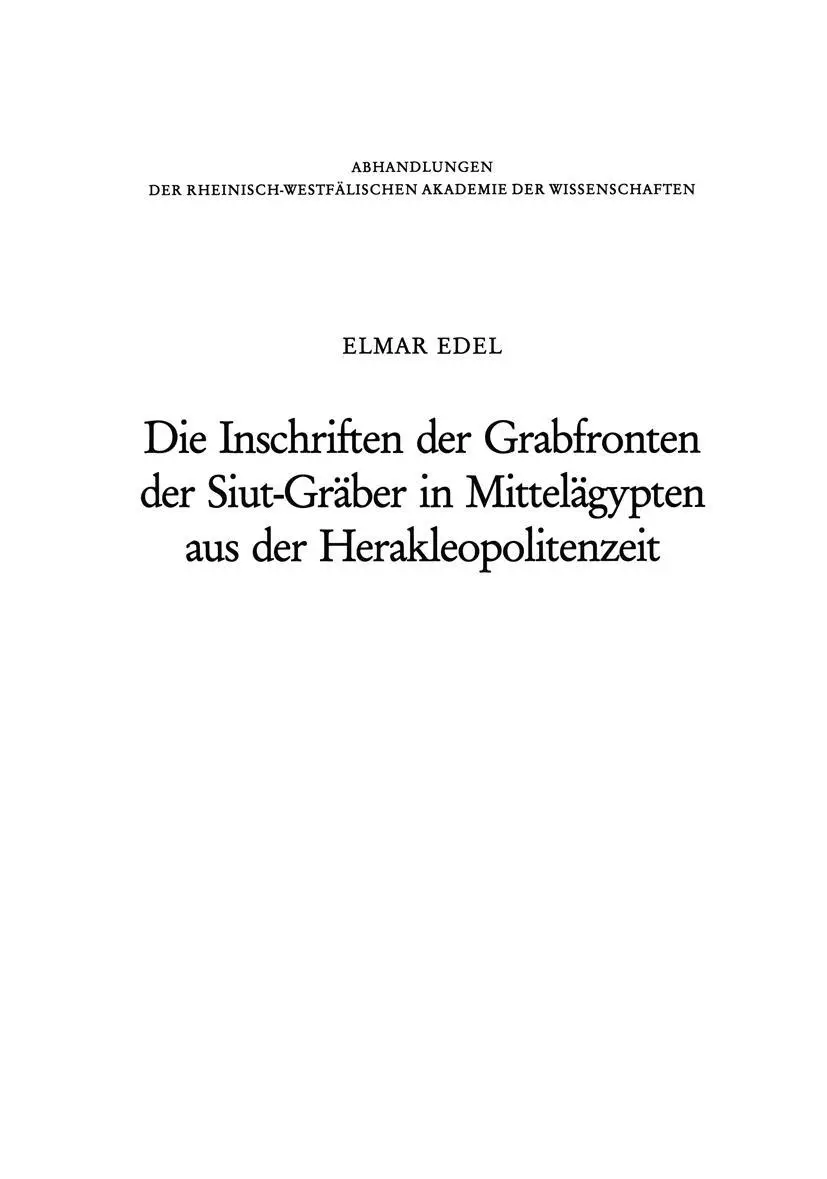 Cover: 9783531050850 | Die Inschriften der Grabfronten der Siut-Gräber in Mittelägypten...