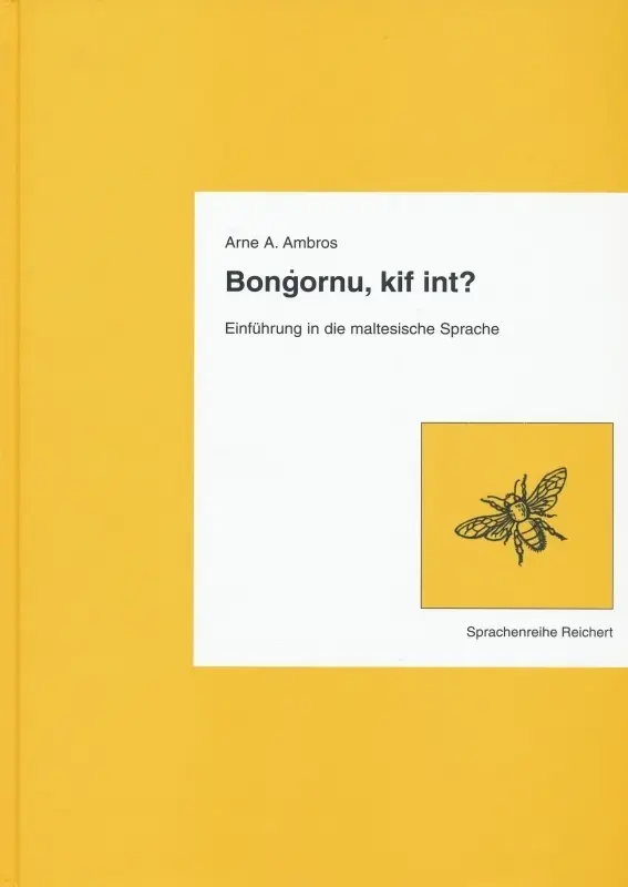Cover: 9783895000850 | Bongornu, kif int? | Einführung in die maltesische Sprache | Ambros