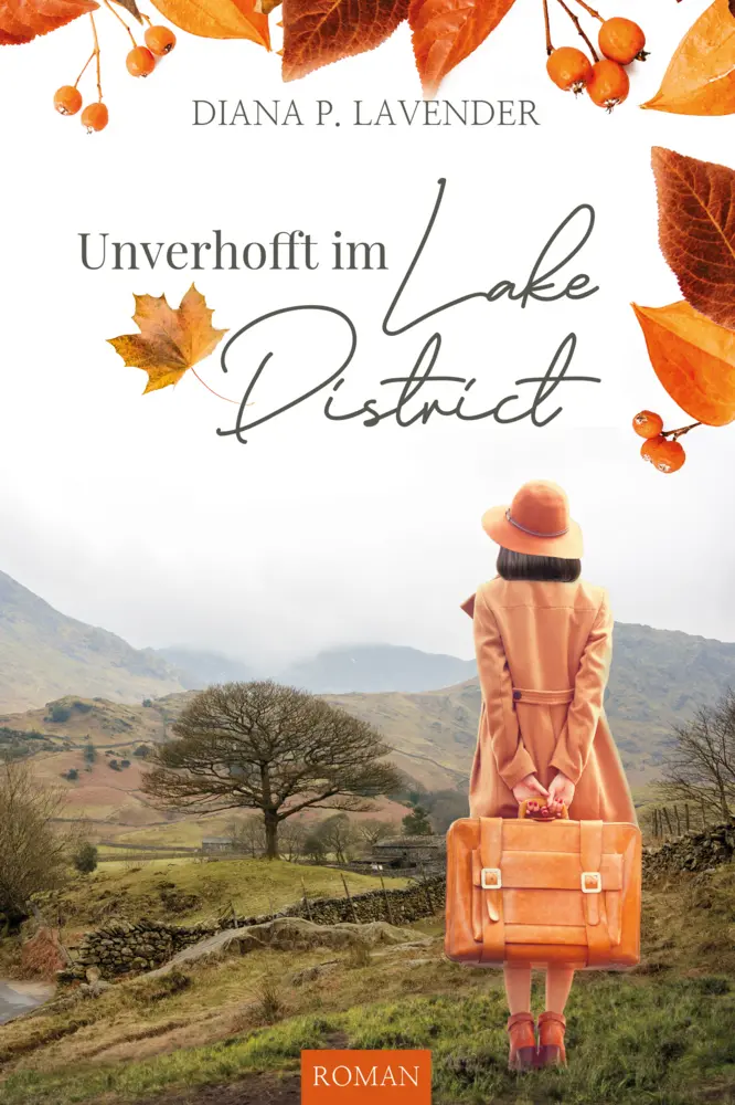 Cover: 9783985950850 | Unverhofft im Lake District | Diana P. Lavender | Taschenbuch | 340 S.