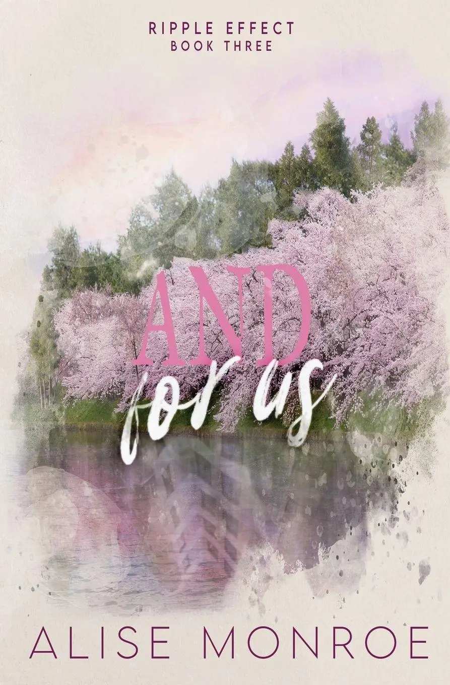 Cover: 9798991900850 | And For Us | Alise Monroe | Taschenbuch | Ripple Effect | Englisch