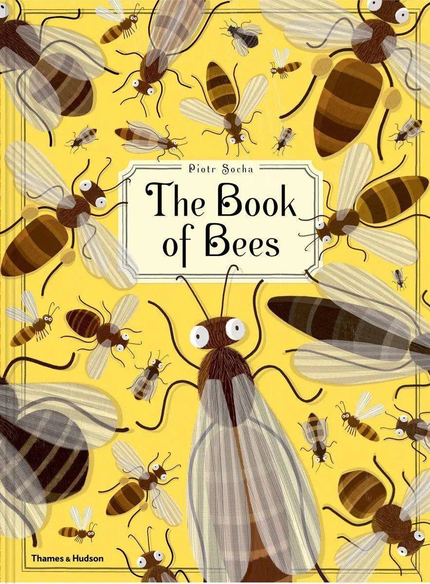 Cover: 9780500650950 | The Book of Bees | Piotr Socha | Buch | Gebunden | Englisch | 2016