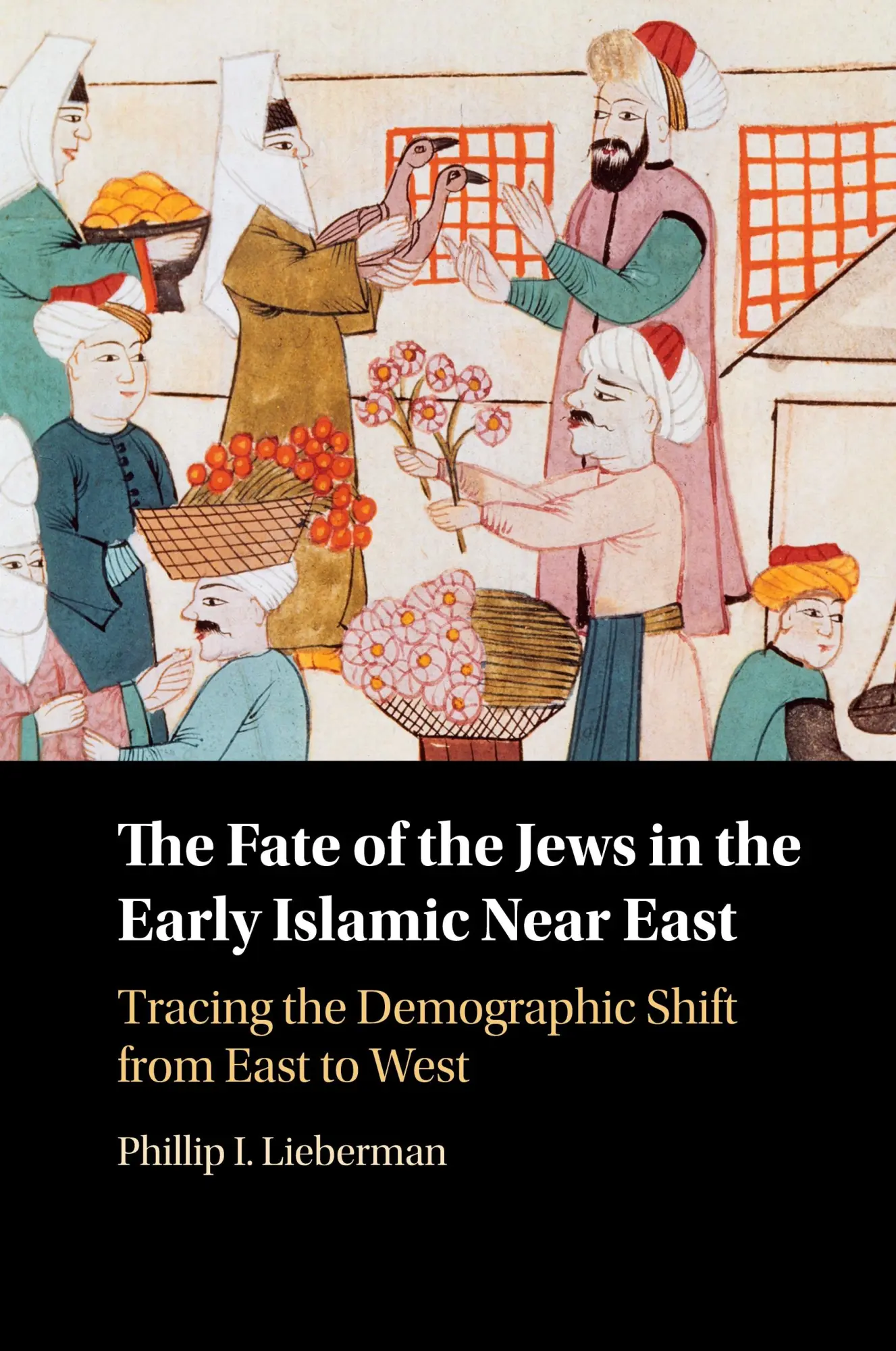 Cover: 9781009060950 | The Fate of the Jews in the Early Islamic Near East | Lieberman | Buch