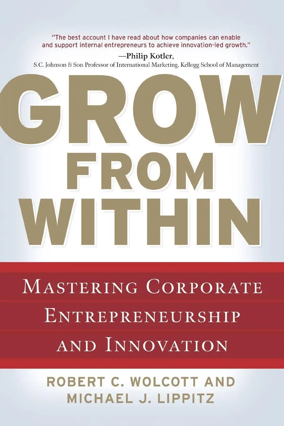Cover: 9781265790950 | GROW FROM WITHIN | Wolcott | Taschenbuch | Englisch | 2009