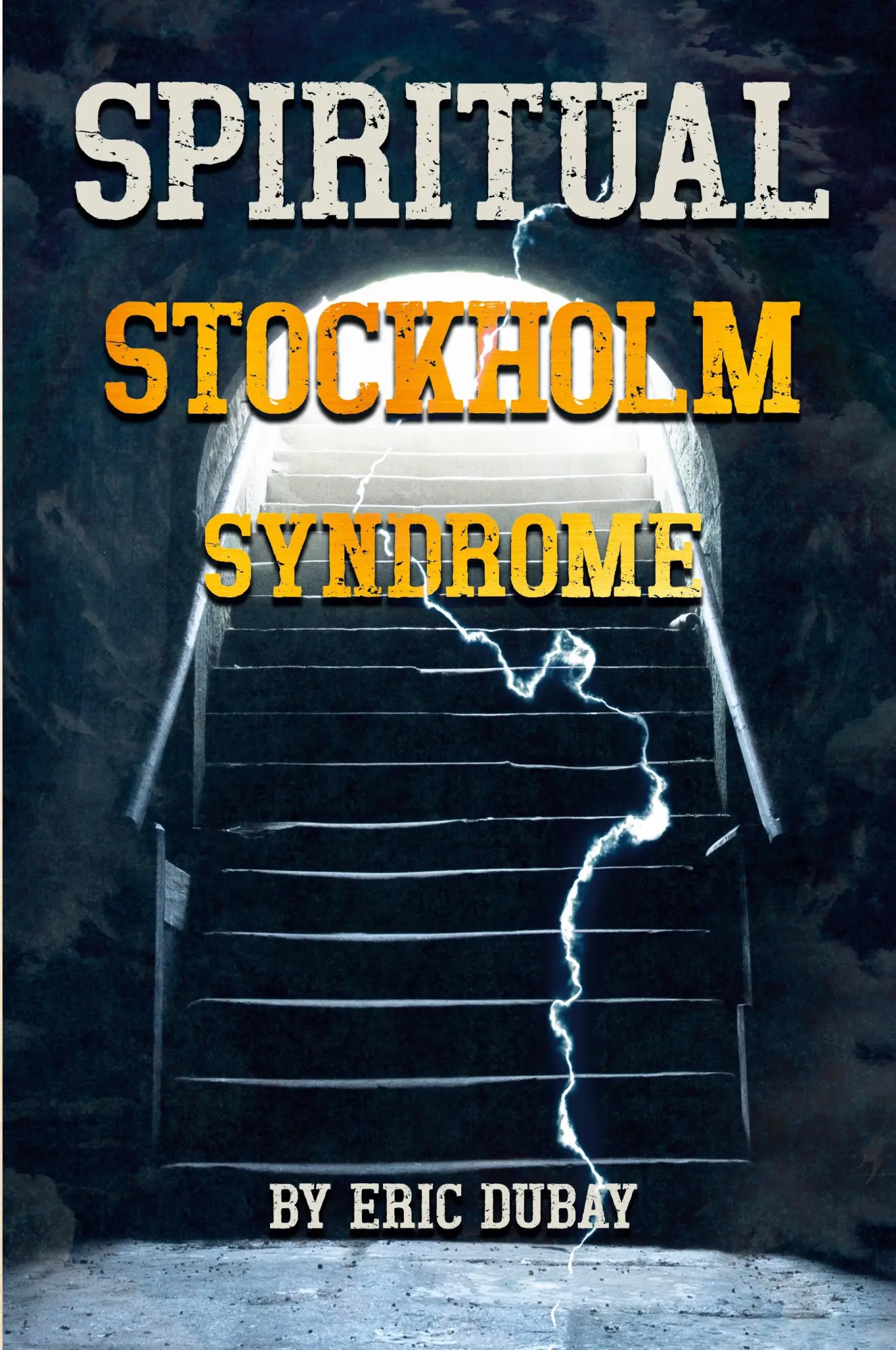 Cover: 9781300570950 | Spiritual Stockholm Syndrome | Eric Dubay | Taschenbuch | Englisch