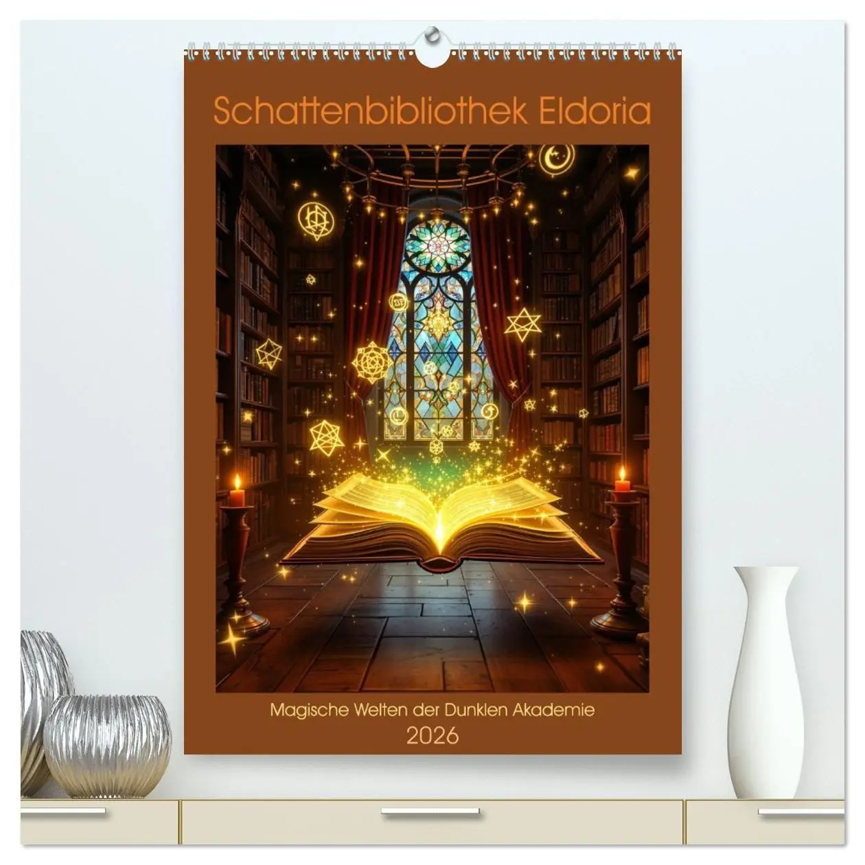 Cover: 9783516670950 | Schattenbibliothek Eldoria (hochwertiger Premium Wandkalender 2026...