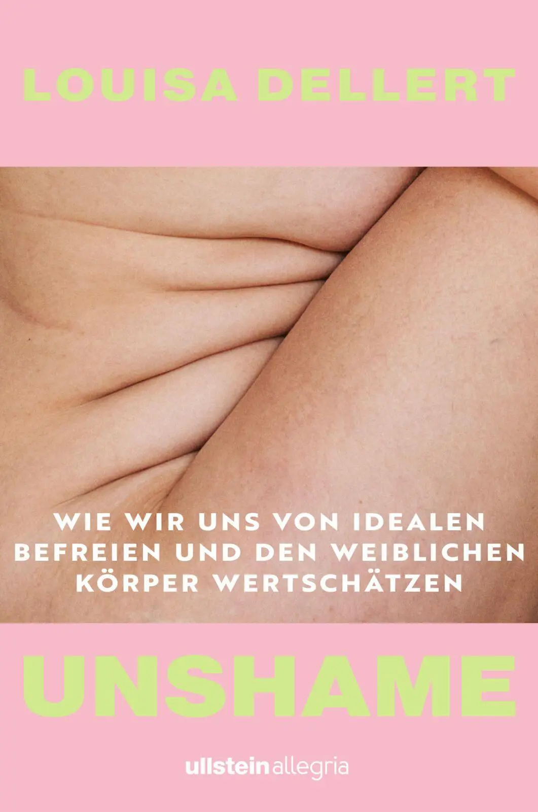 Cover: 9783793400950 | Unshame | Louisa Dellert | Taschenbuch | 304 S. | Deutsch | 2026