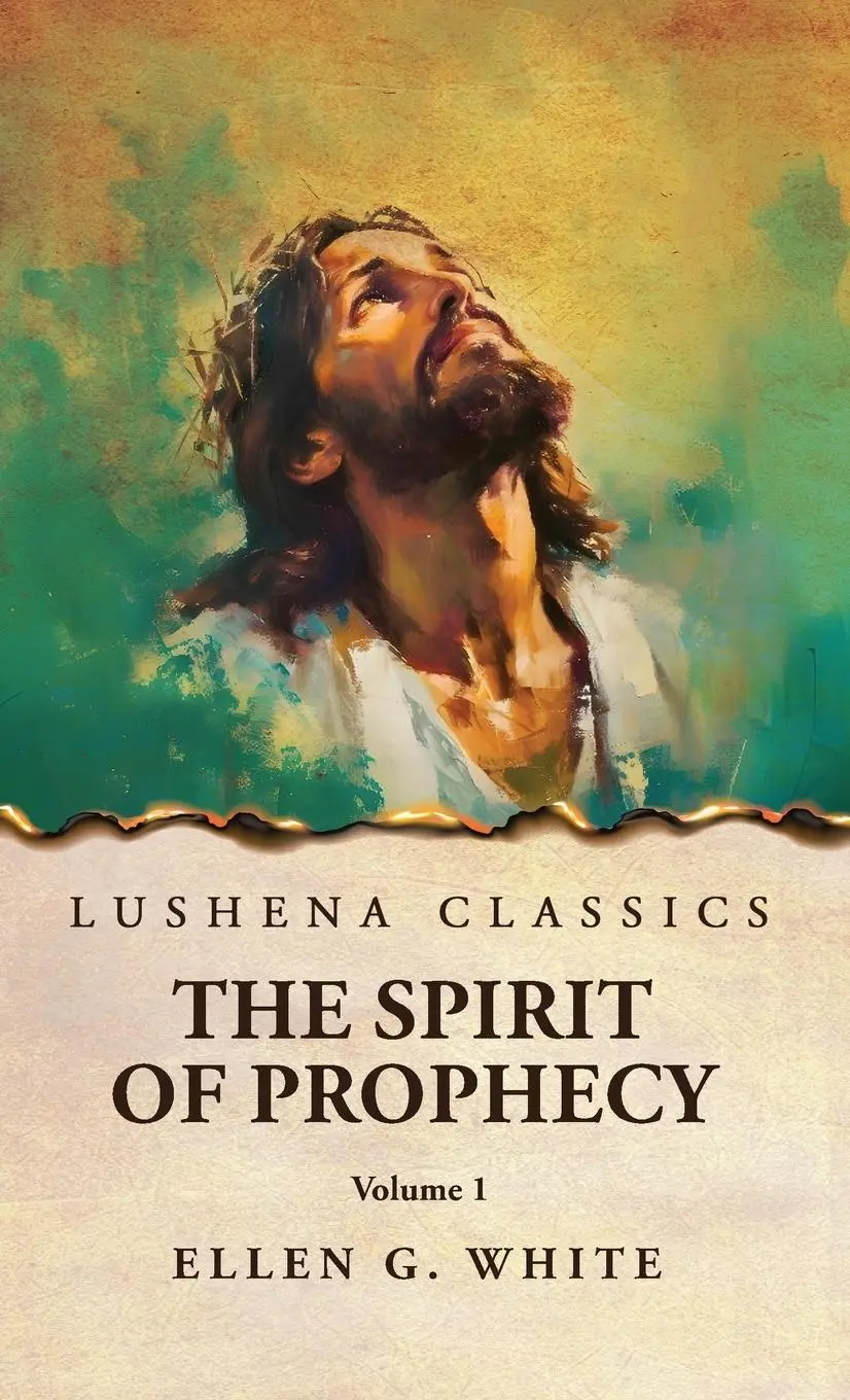 Cover: 9798897180950 | The Spirit of Prophecy Vol 1 | Ellen G. White | Buch | Englisch | 2025
