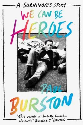 Cover: 9781662501050 | We Can Be Heroes | A Survivor's Story | Paul Burston | Taschenbuch