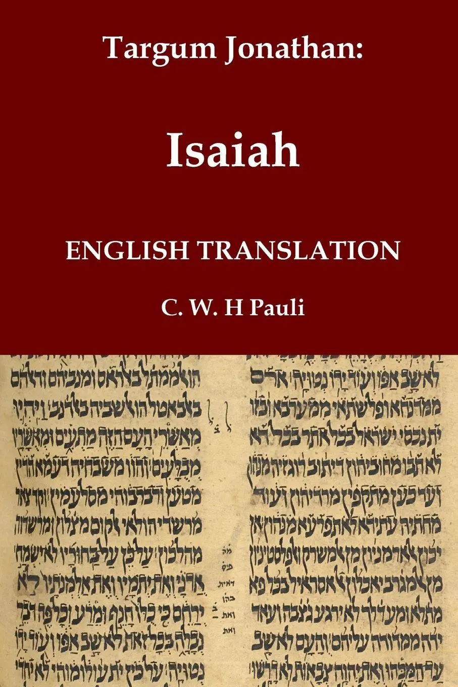 Cover: 9781923341050 | Targum Jonathan of the Prophet Isaiah in English Translation | Uziel