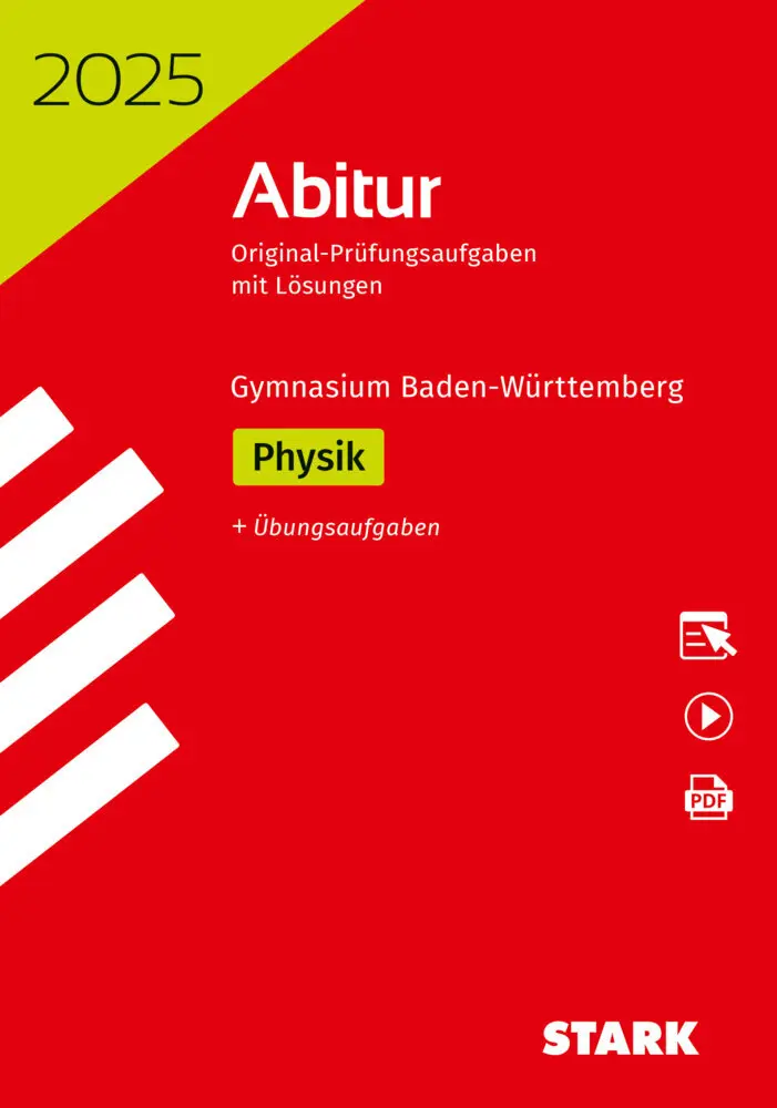 Cover: 9783849061050 | STARK Abiturprüfung BaWü 2025 - Physik, m. 1 Buch, m. 1 Beilage | 2024