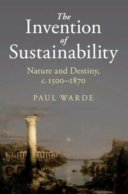 Cover: 9781316601150 | The Invention of Sustainability | Paul Warde | Taschenbuch | Englisch