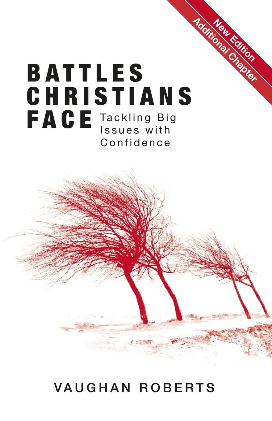 Cover: 9781780781150 | Battles Christians Face | Tackling Big Issues with Confidence | Buch