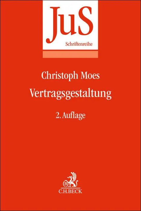 Cover: 9783406801150 | Vertragsgestaltung | Christoph Moes | Taschenbuch | XXVIII | Deutsch