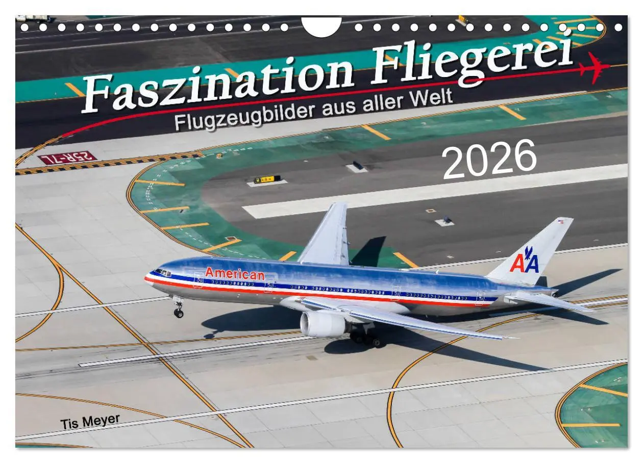 Cover: 9783457841150 | Faszination Fliegerei (Wandkalender 2026 DIN A4 quer), CALVENDO...