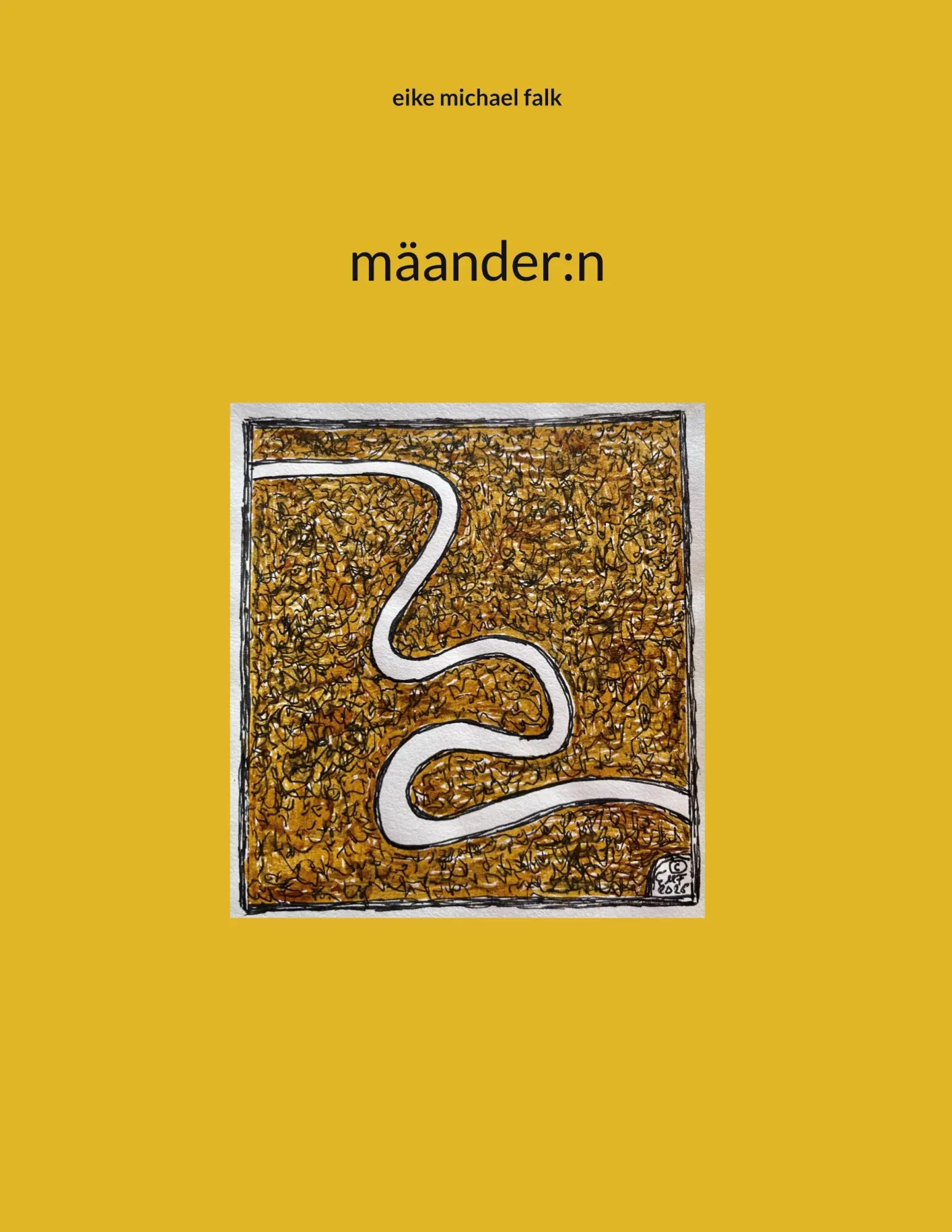 Cover: 9783696361150 | mäander:n | Eike Michael Falk | Taschenbuch | 112 S. | Deutsch | 2026