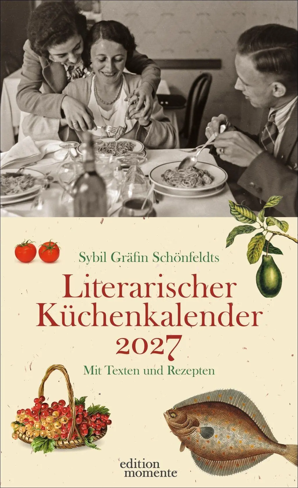 Cover: 9783840041150 | Sybil Gräfin Schönfeldts Literarischer Küchenkalender...