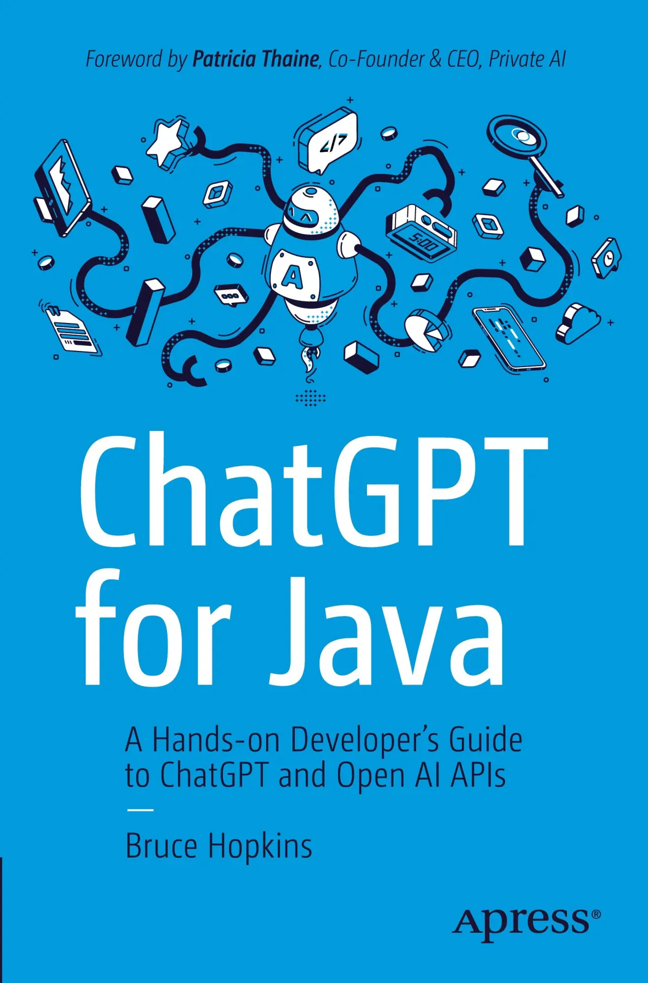 Cover: 9798868801150 | ChatGPT for Java | Bruce Hopkins | Taschenbuch | xiv | Englisch | 2024 Cover: 9798868801150 | ChatGPT for Java | Bruce Hopkins | Taschenbuch | xiv | Englisch | 2024