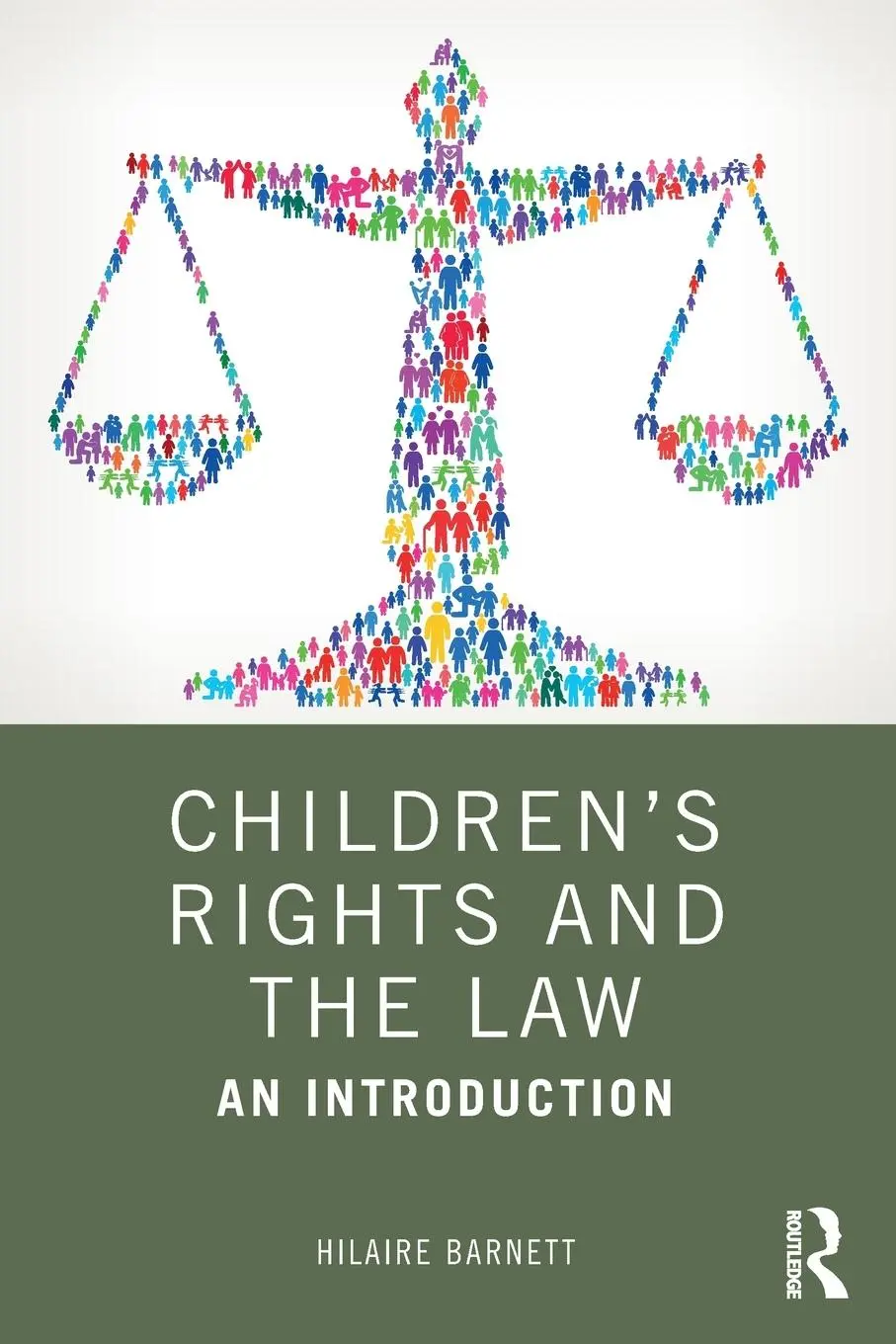 Cover: 9781138321250 | Children's Rights and the Law | An Introduction | Hilaire Barnett