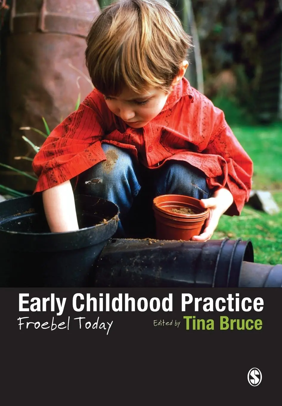Cover: 9781446211250 | Early Childhood Practice | Froebel today | Tina Bruce | Taschenbuch