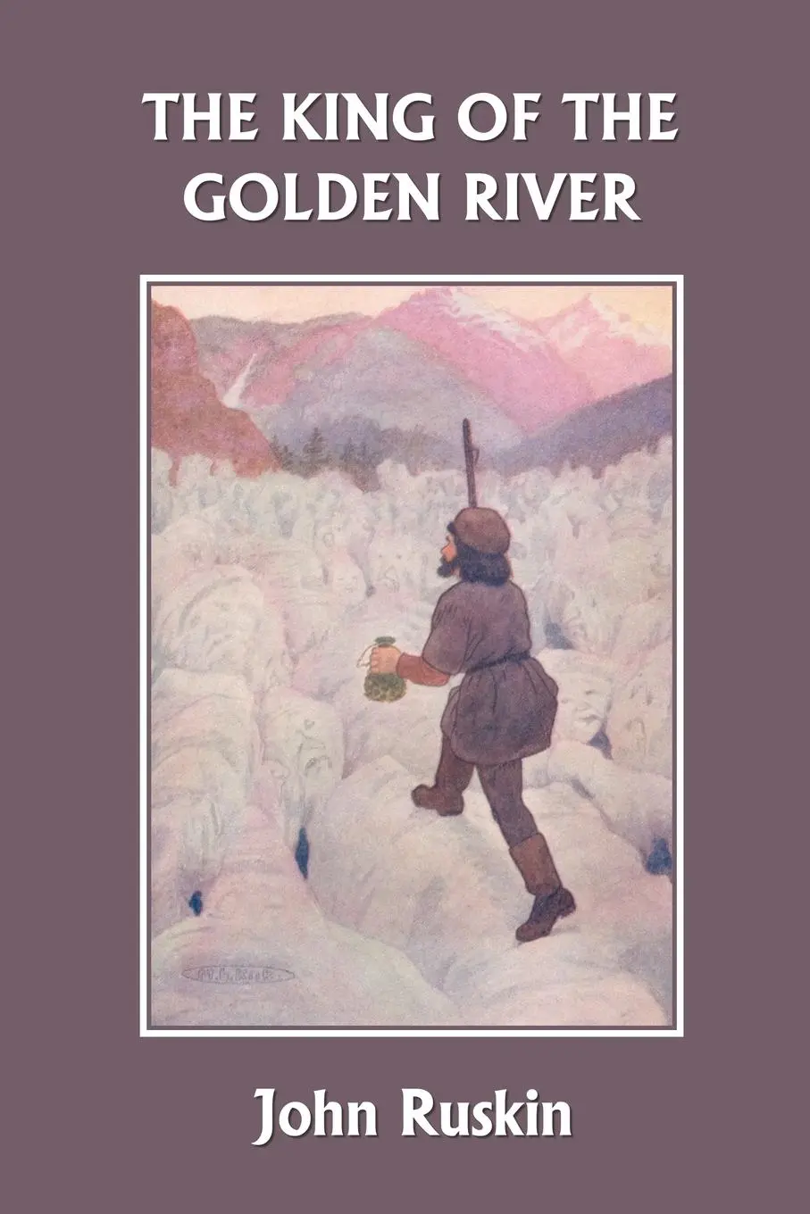 Cover: 9781599151250 | The King of the Golden River (Yesterday's Classics) | John Ruskin