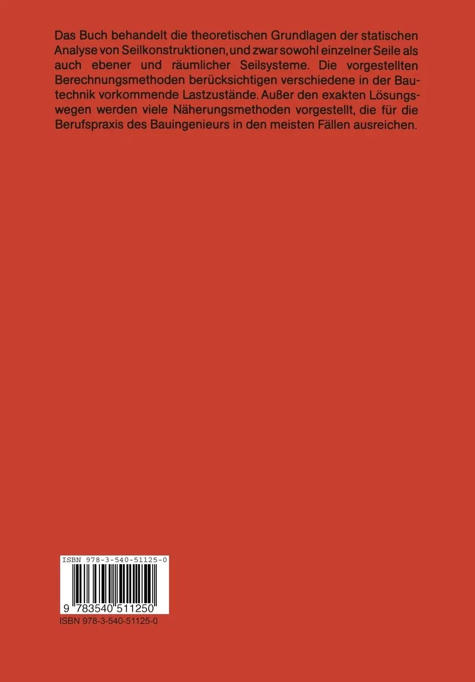 Rückseite: 9783540511250 | Statik der Seilkonstruktionen | Theorie und Zahlenbeispiele | Buch | x