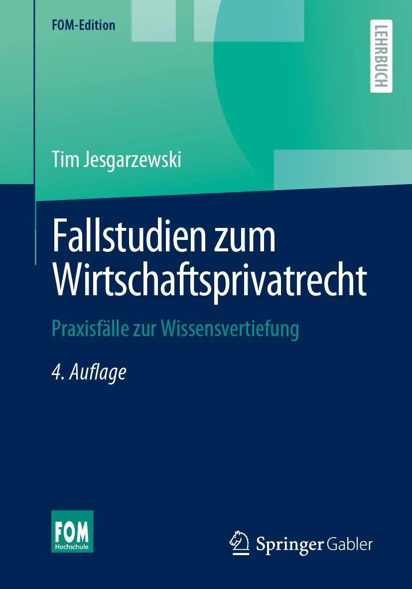 Cover: 9783658421250 | Fallstudien zum Wirtschaftsprivatrecht | Tim Jesgarzewski | Buch | xi