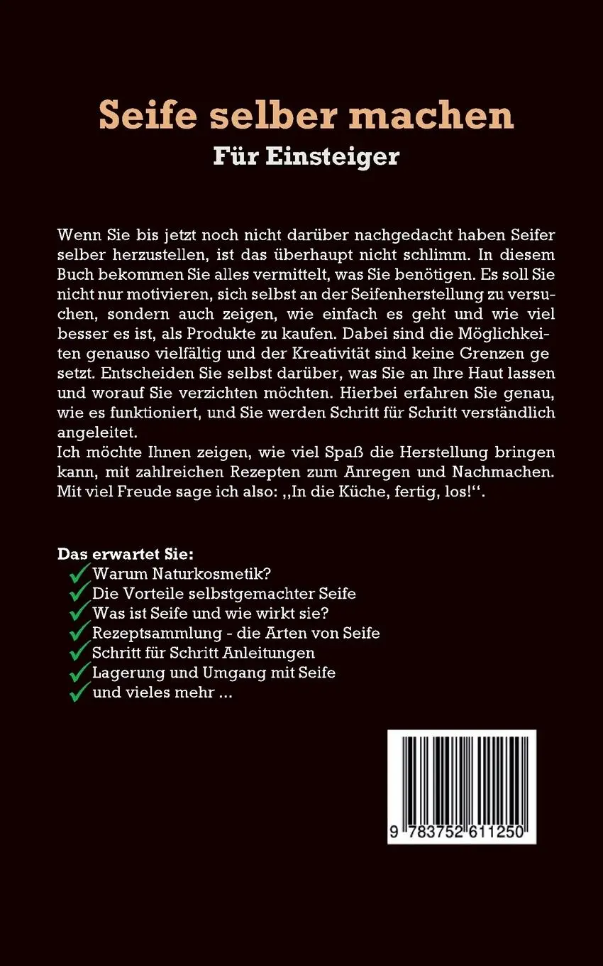Rückseite: 9783752611250 | Seife selber machen für Einsteiger | Luisa Moschner | Taschenbuch