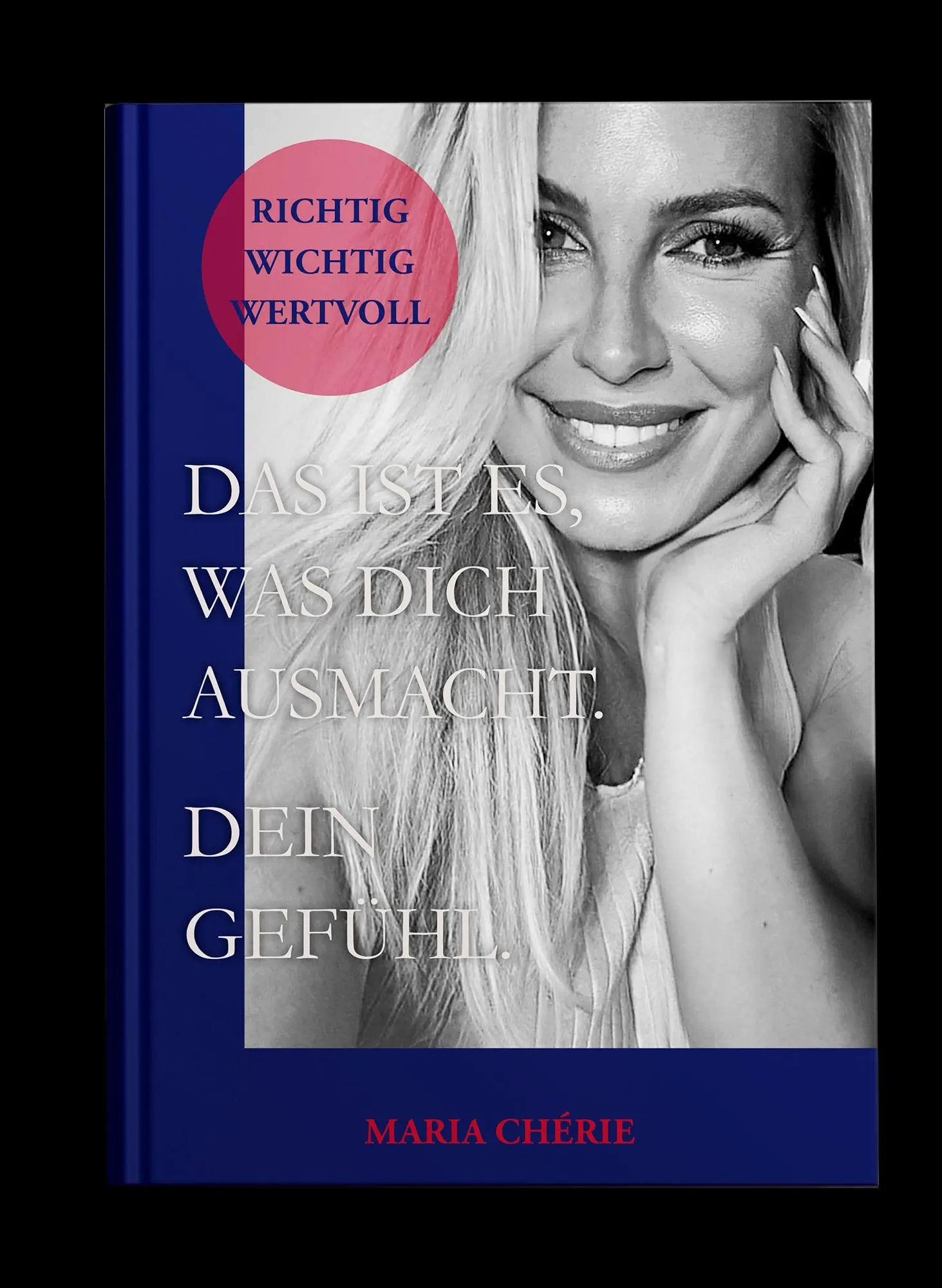 Cover: 9783758101250 | Das ist es, was dich ausmacht. Dein Gefühl. | Maria Chérie | Buch
