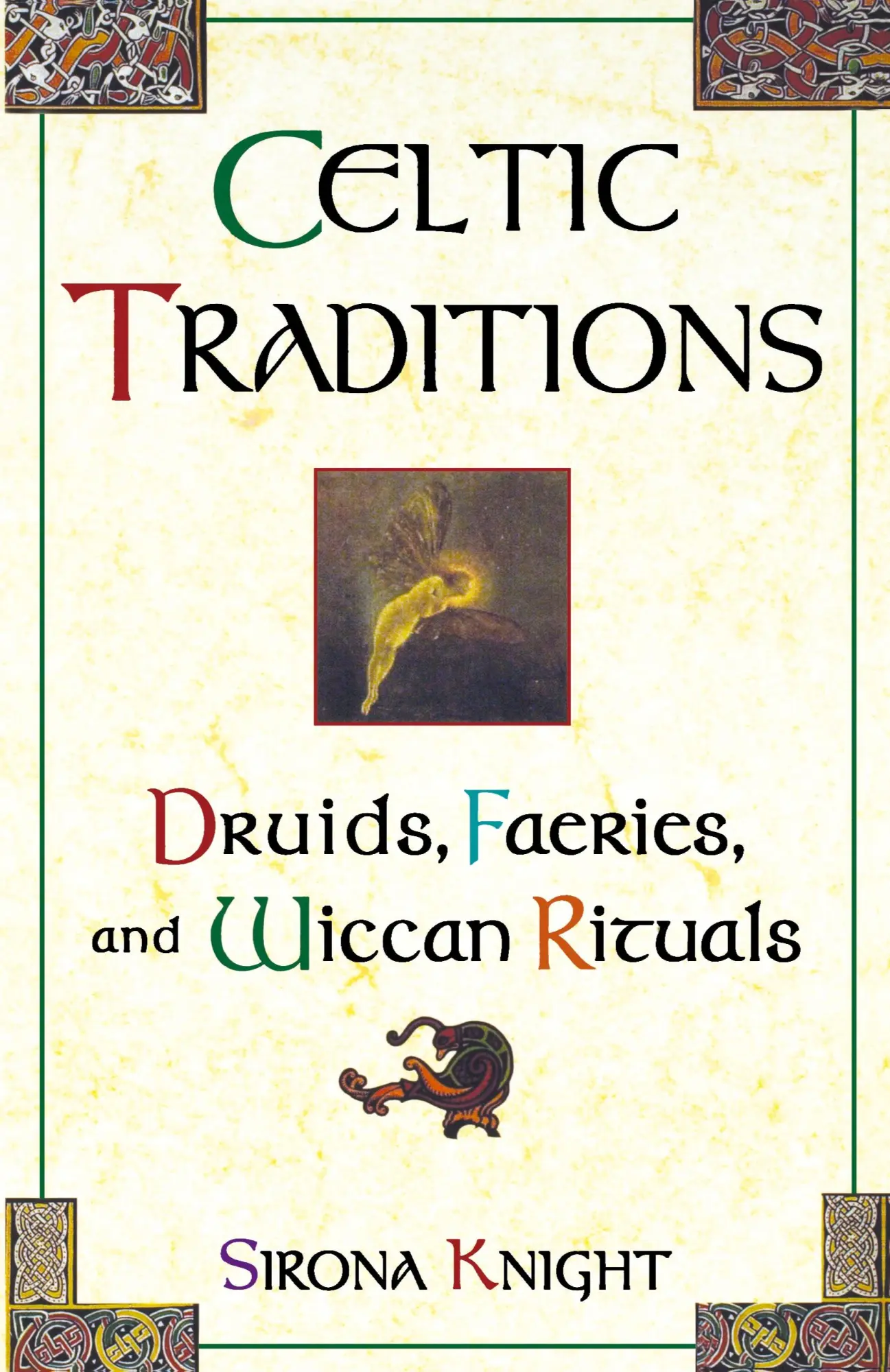 Cover: 9780806521350 | Celtic Traditions | Sirona Knight (u. a.) | Taschenbuch | Englisch