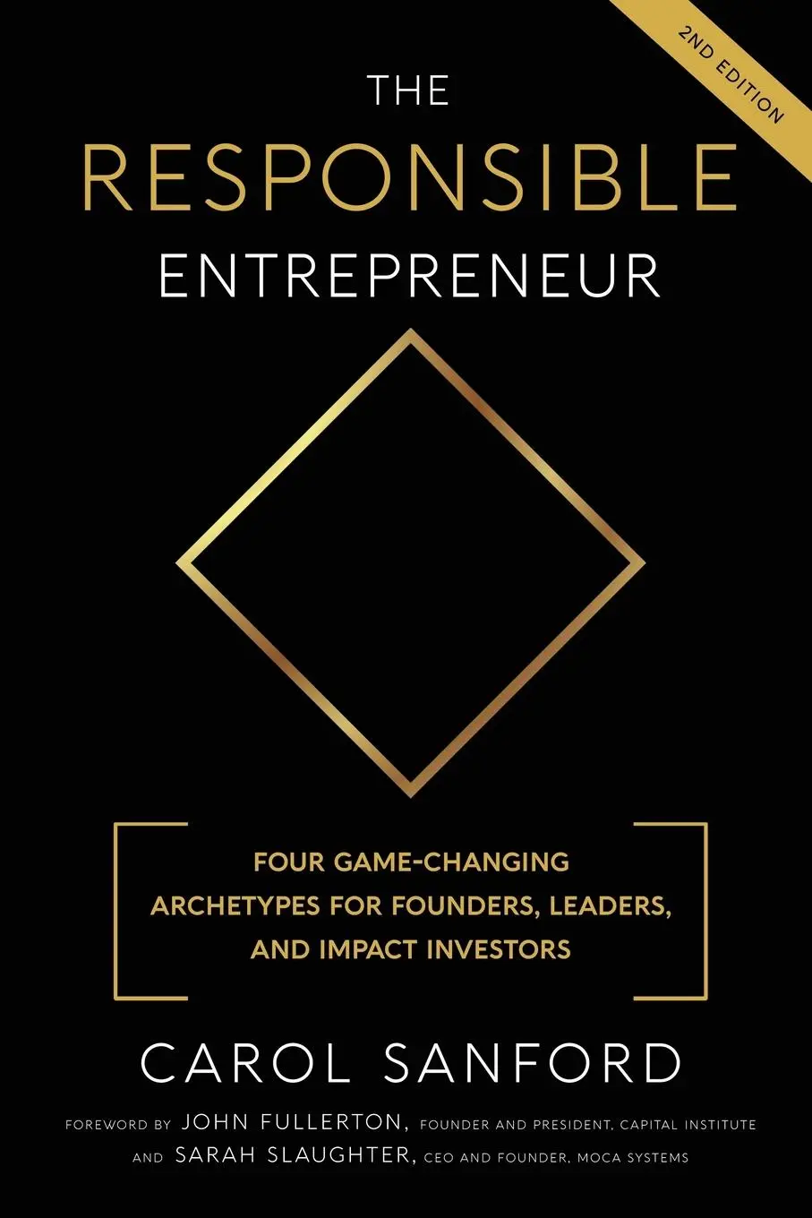 Cover: 9780989301350 | The Responsible Entrepreneur | Carol Sanford | Taschenbuch | Englisch