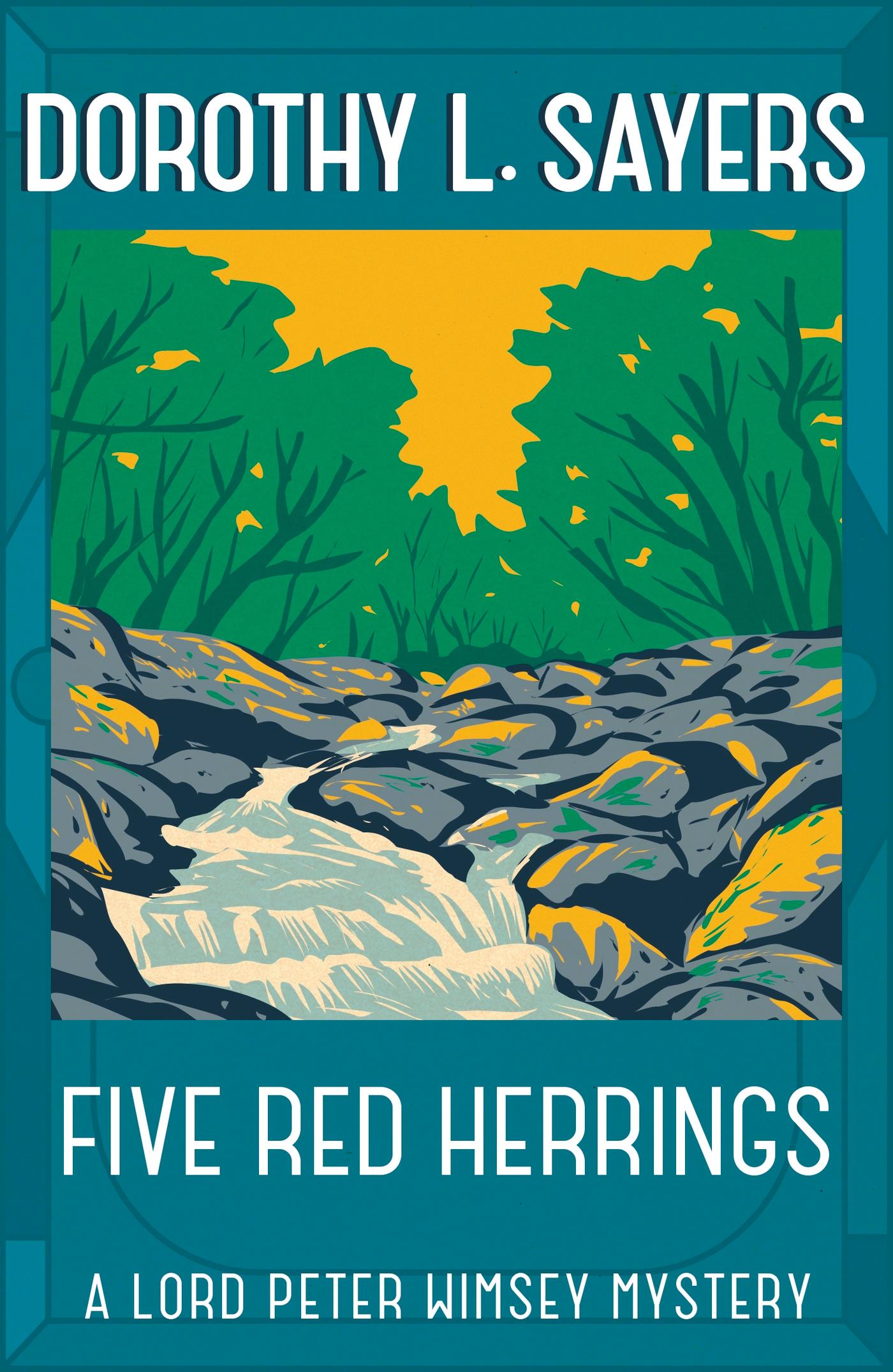 Five Red Herrings | A classic in detective fiction | Dorothy L Sayers | Taschenbuch | Lord Peter Wimsey Mysteries | 371 S. | Englisch | 2016 | Hodder & Stoughton | EAN 9781473621350 - Sayers, Dorothy L