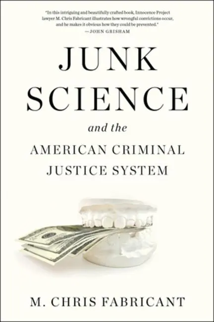 Cover: 9781636141350 | Junk Science and the American Criminal Justice System | Fabricant