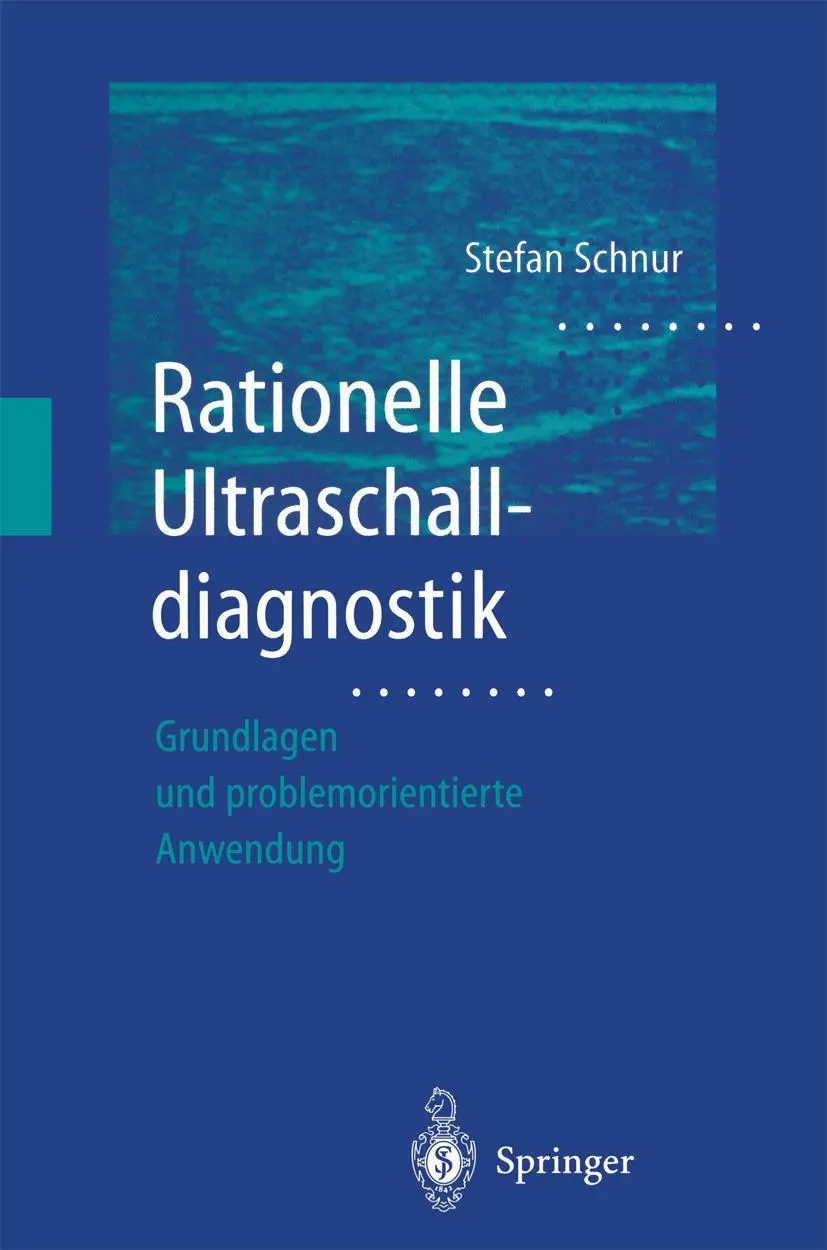 Cover: 9783540671350 | Rationelle Ultraschalldiagnostik | Stefan Schnur | Taschenbuch | xiii
