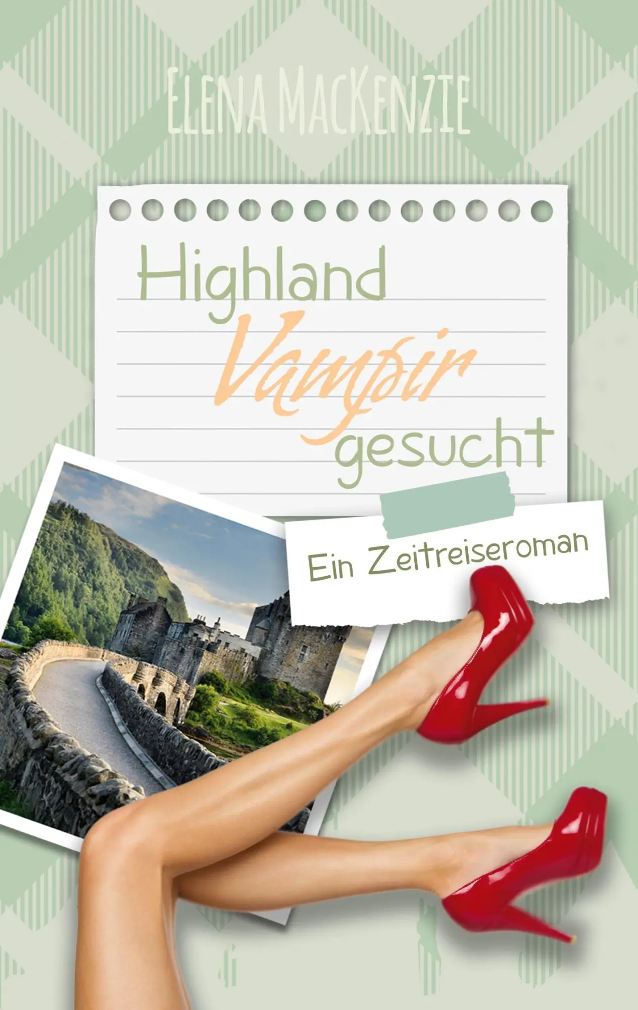 Cover: 9783756801350 | Highland Vampir Gesucht | Ein Zeitreiseroman | Elena Mackenzie | Buch