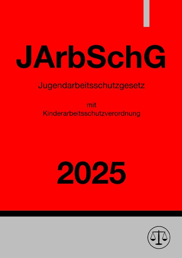 Cover: 9783818721350 | Jugendarbeitsschutzgesetz mit Kinderarbeitsschutzverordnung -...