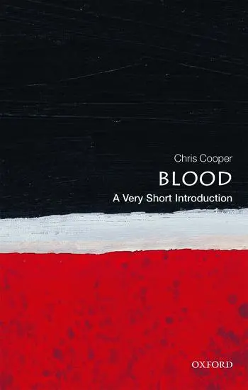 Cover: 9780199581450 | Blood | A Very Short Introduction | Christopher Cooper | Taschenbuch