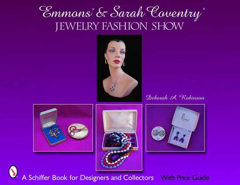 Cover: 9780764321450 | Emmons &amp; Sarah Coventry: Jewelry Fashion Show | Deborah A. Robinson