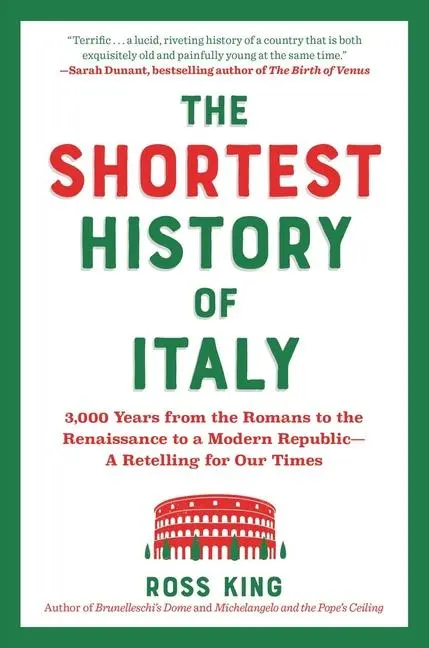 Cover: 9781891011450 | The Shortest History of Italy | Ross King | Taschenbuch | Englisch