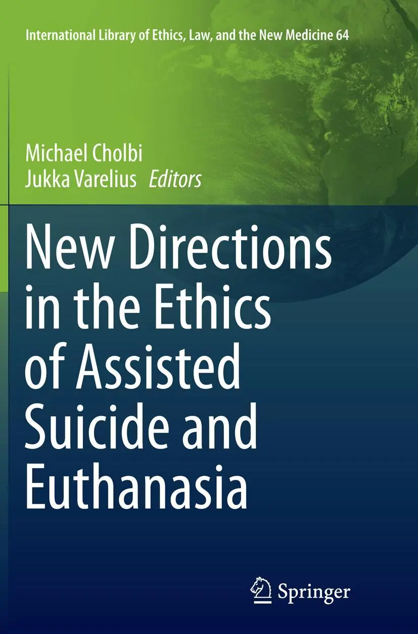 Cover: 9783319371450 | New Directions in the Ethics of Assisted Suicide and Euthanasia | Buch