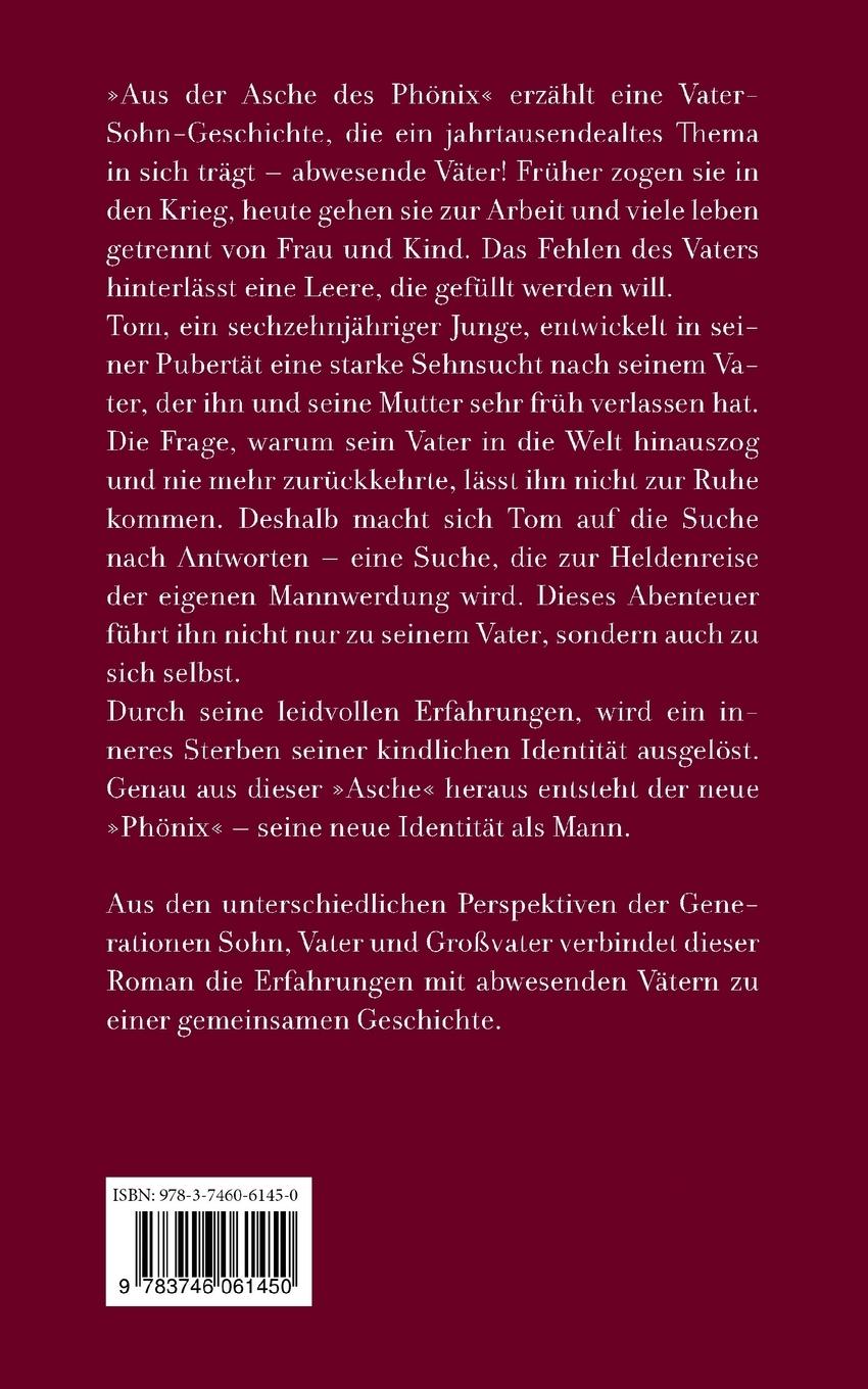 Rückseite: 9783746061450 | Aus der Asche des Phönix | Johannes Schmidtner | Taschenbuch | 152 S.