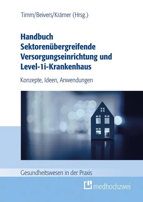 Cover: 9783988001450 | Handbuch Sektorenübergreifende Versorgungseinrichtung und...