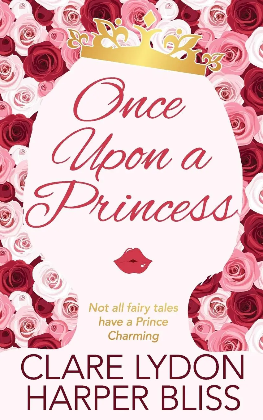Cover: 9789887801450 | Once Upon a Princess | Harper Bliss (u. a.) | Taschenbuch | Englisch