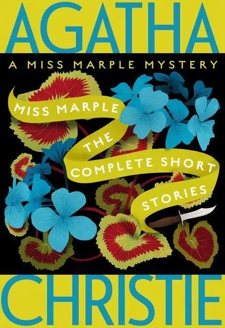 Cover: 9780063221550 | Miss Marple: The Complete Short Stories | A Miss Marple Collection